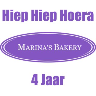 Hiep Hiep Hoera Marina's Bakery 4 jaar